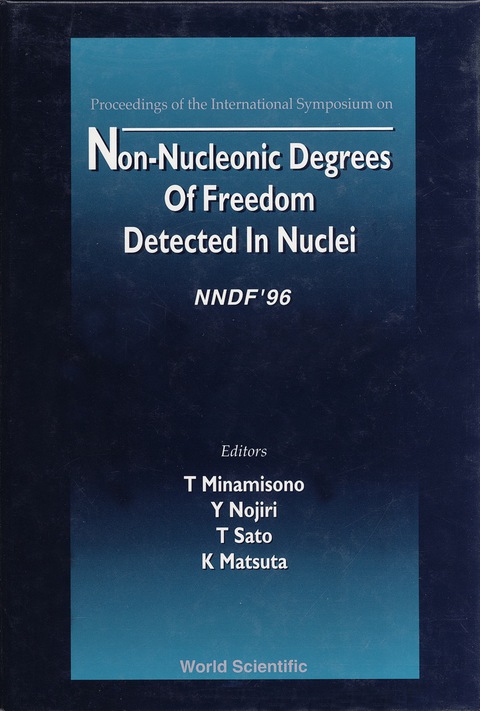 Cover image for book Non-nucleonic Degrees Of Freedom Detected In The Nucleus (Nndf 96)