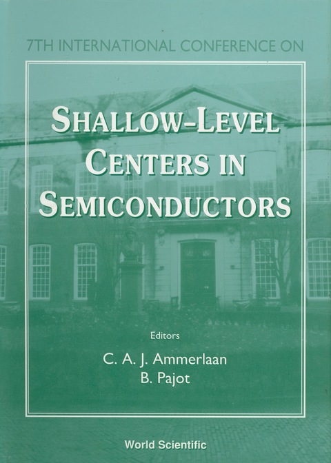 Cover image for book Shallow-level Centers In Semiconductors - Proceedings Of The 7th International Conference