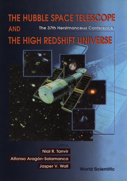 Cover image for book Hubble Space Telescope And The High Redshift Universe, The - Proceedings Of The 37th Herstmonceux Conference