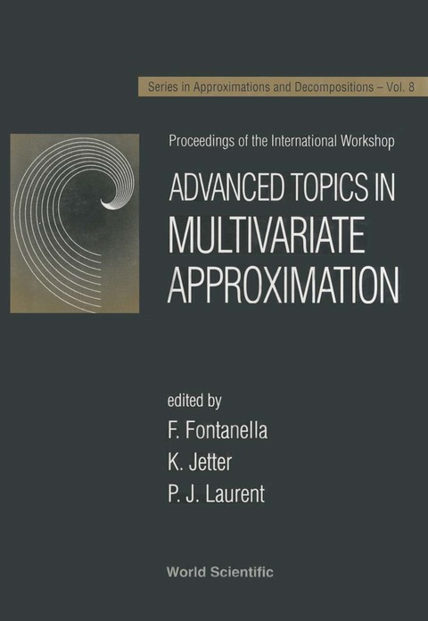 Cover image for book Advanced Topics In Multivariate Approximation - Proceedings Of The International Workshop