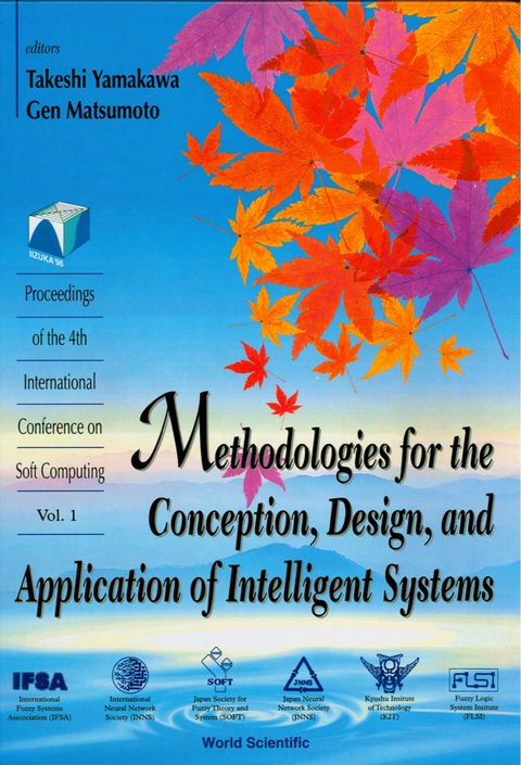 Cover image for book Methodologies For The Conception, Design, And Application Of Intelligent Systems - Proceedings Of The 4th International Conference On Soft Computing (In 2 Volumes)