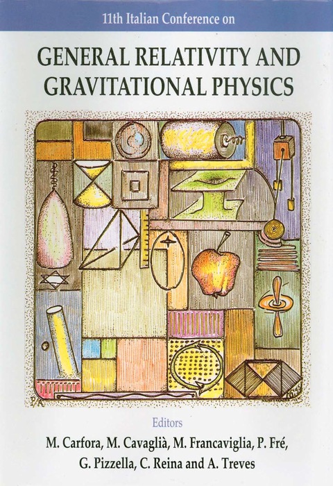 Cover image for book General Relativity And Gravitational Physics - Proceedings Of The 11th Italian Conference