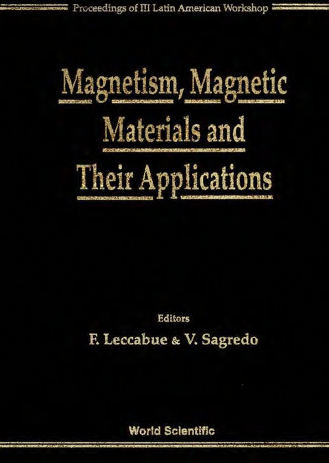 Cover image for book Magnetism,magnetic Materials And Their Applications Iii - Proceedings Of The Iii Latin American Workshop