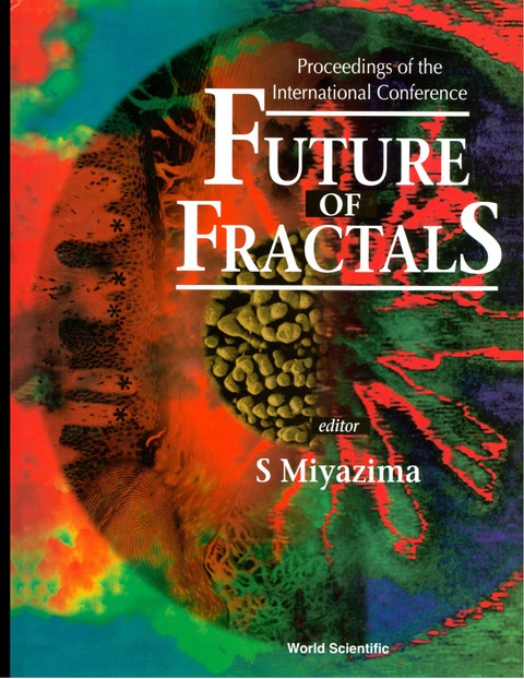 Cover image for book Future Of Fractals - Proceedings Of The International Conference