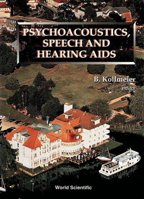 Cover image for book Psychoacoustics, Speech And Hearing Aids - Proceedings Of The Summer School And International Symposium