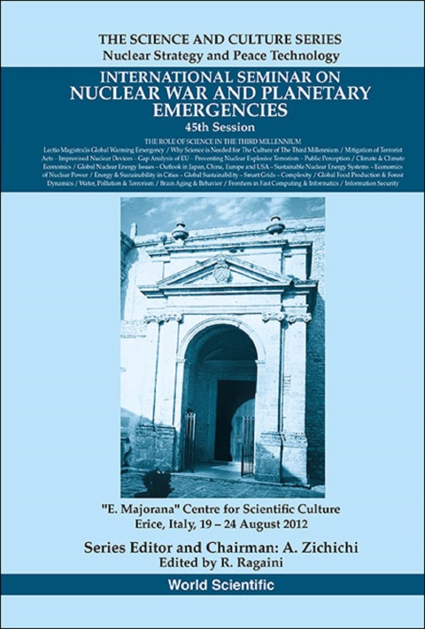 Cover image for book International Seminar on Nuclear War and Planetary Emergencies — 45th Session: The Role of Science in the Third Millennium