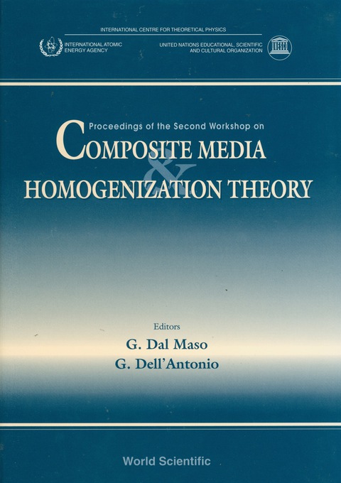 Cover image for book Composite Media And Homogenization Theory: Proceedings Of The Second Workshop