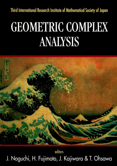 Cover image for book Geometric Complex Analysis - Proceedings Of The Third International Research Institute Of Mathematical Society Of Japan