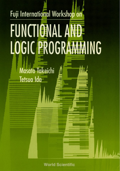 Cover image for book Functional And Logic Programming - Proceedings Of The Fuji International Workshop