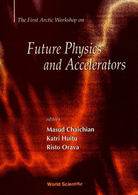 Cover image for book Future Physics And Accelerators