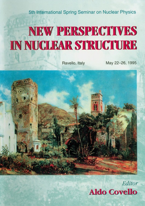 Cover image for book New Perspectives In Nuclear Structure - Proceedings Of The 5th International Spring Seminar On Nuclear Physics