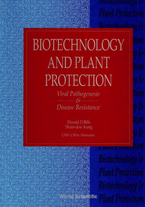Cover image for book Biotechnology And Plant Protection: Viral Pathogenesis And Disease Resistance - Proceedings Of The Fifth International Symposium