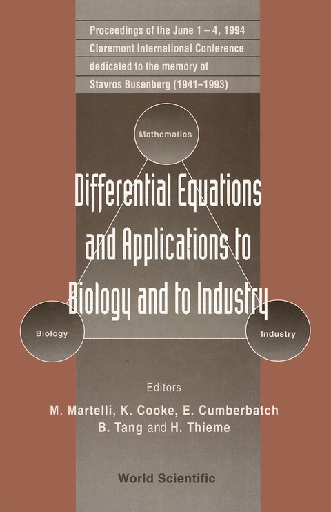 Cover image for book Differential Equations And Applications To Biology And To Industry - Proceedings Of The Claremont International Conference Dedicated To The Memory Of Starvros Busenberg (1941 - 1993)