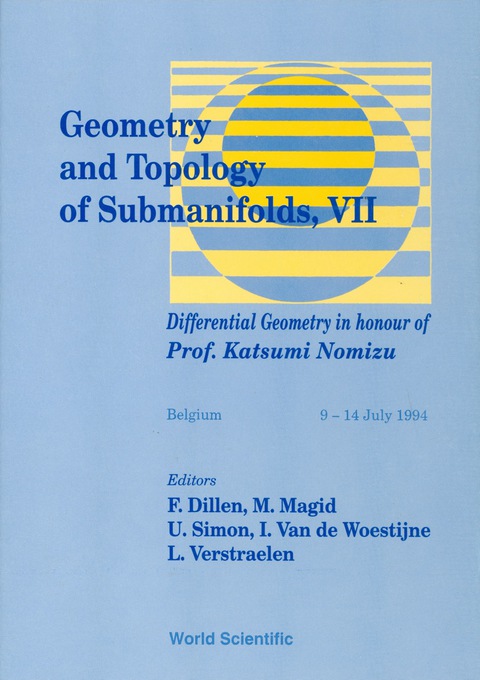 Cover image for book Geometry And Topology Of Submanifolds Vii: Differential Geometry In Honour Of Prof Katsumi Nomizu