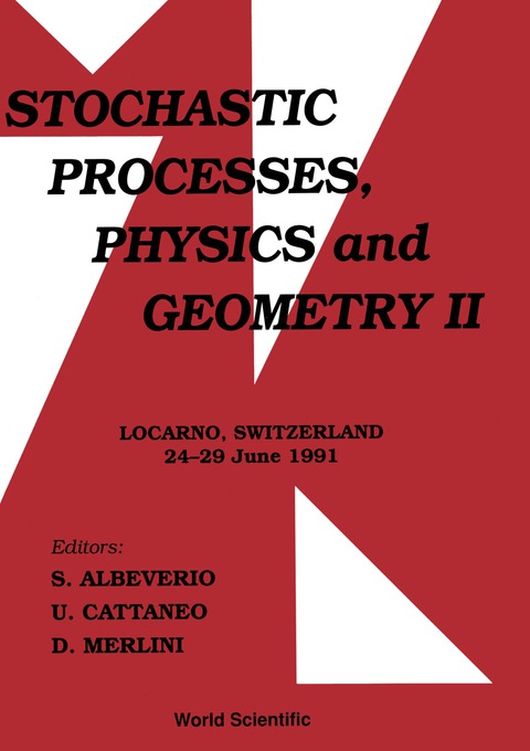 Cover image for book Stochastic Processes, Physics And Geometry Ii - Proceedings Of The Iii International Conference