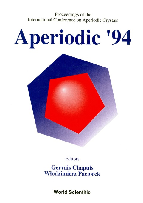 Cover image for book Aperiodic '94 - Proceedings Of The International Conference On Aperiodic Crystals