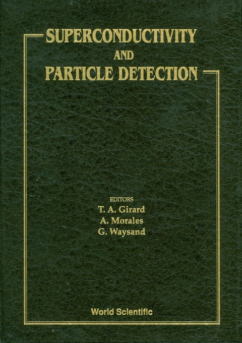 Cover image for book Superconductivity And Particle Detection - Proceedings Of The International Workshop
