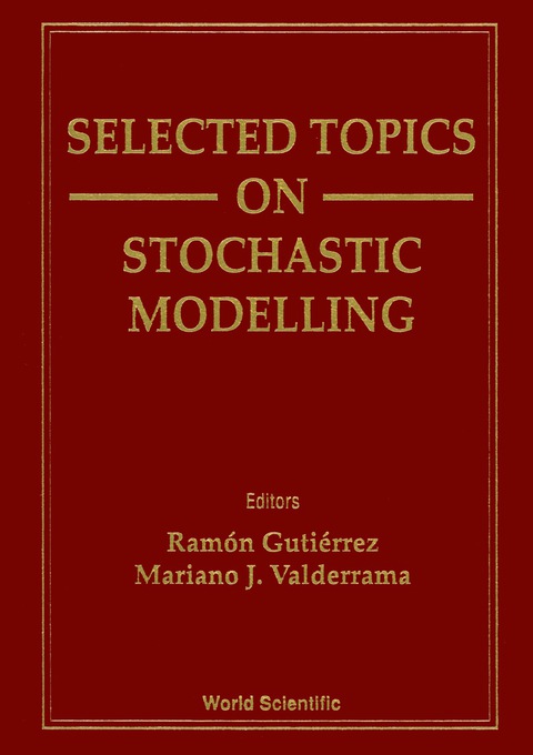 Cover image for book Selected Topics On Stochastic Modelling
