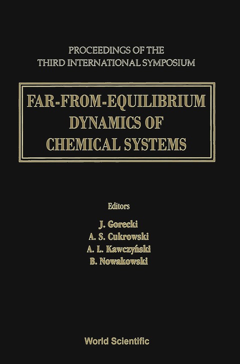 Cover image for book Far-from-equilibrium Dynamics Of Chemical Systems - Proceedings Of The Third International Symposium