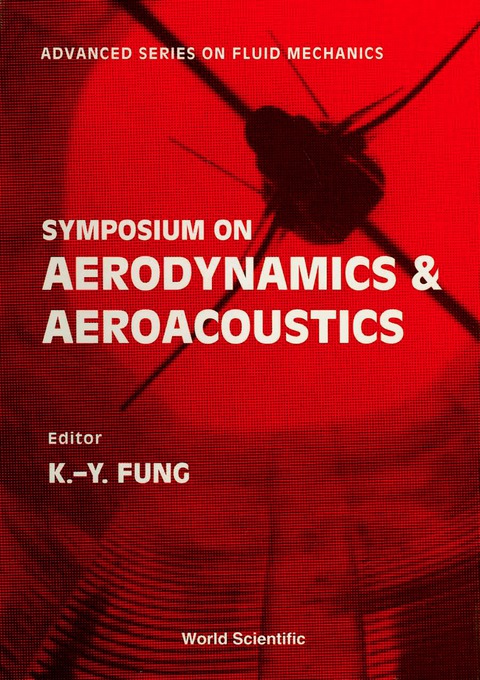 Cover image for book Aerodynamics And Aeroacoustics - Proceedings Of The Symposium