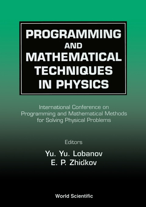 Cover image for book Programming And Mathematical Techniques In Physics - Proceedings Of The Conference On Programming And Mathematical Methods For Solving Physical Problems