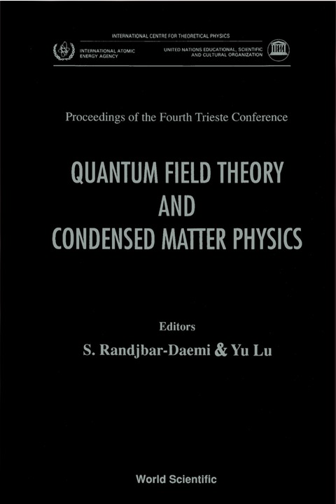 Cover image for book Quantum Field Theory And Condensed Matter Physics: Proceedings Of The 4th Trieste Conference