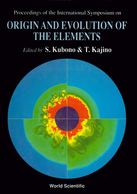 Cover image for book Origin And Evolution Of The Elements - Proceedings Of The International Symposium