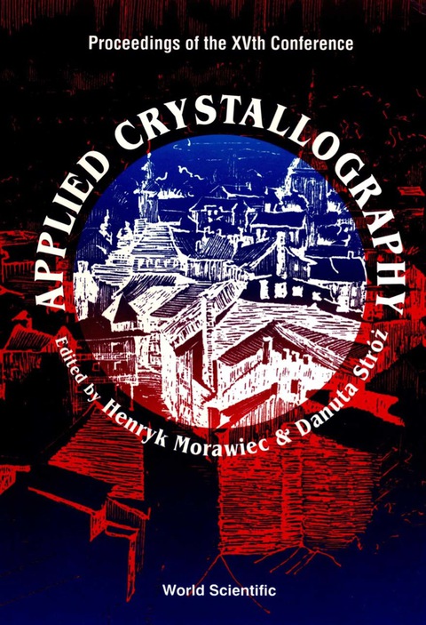 Cover image for book Applied Crystallography - Proceedings Of The Xvth Conference