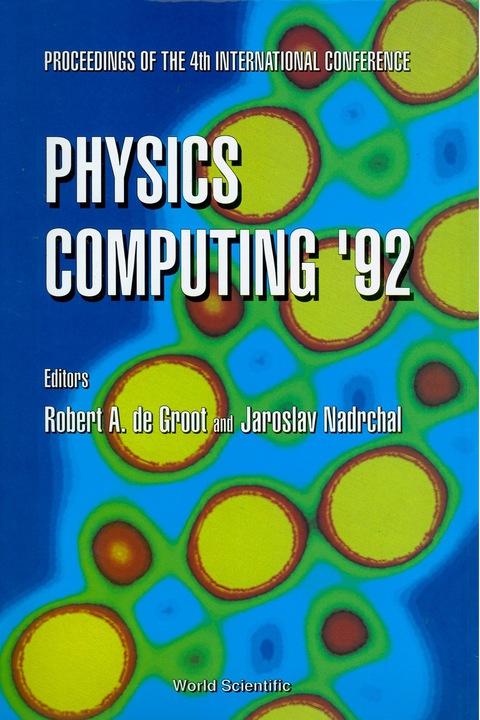 Cover image for book Physics Computing '92: Proceedings Of The 4th International Conference