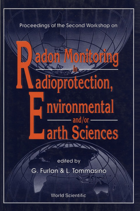 Cover image for book Radon Monitoring In Radioprotection, Environmental And/or Earth Sciences - Proceedings Of The Second Workshop