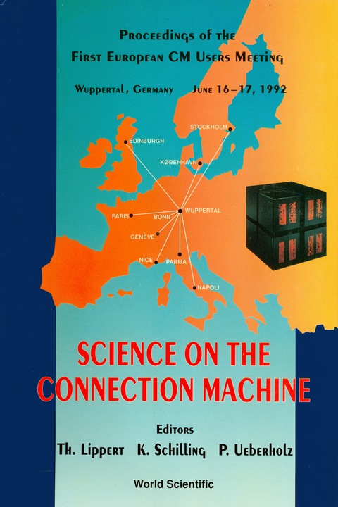 Cover image for book Science On The Connection Machine - Proceedings Of The First European Cm Users Meeting