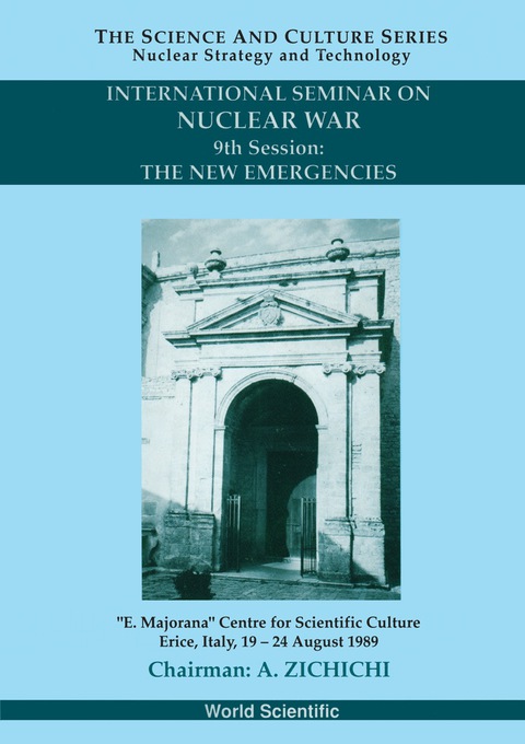 Cover image for book New Emergencies, The: 9th International Seminar On Nuclear War