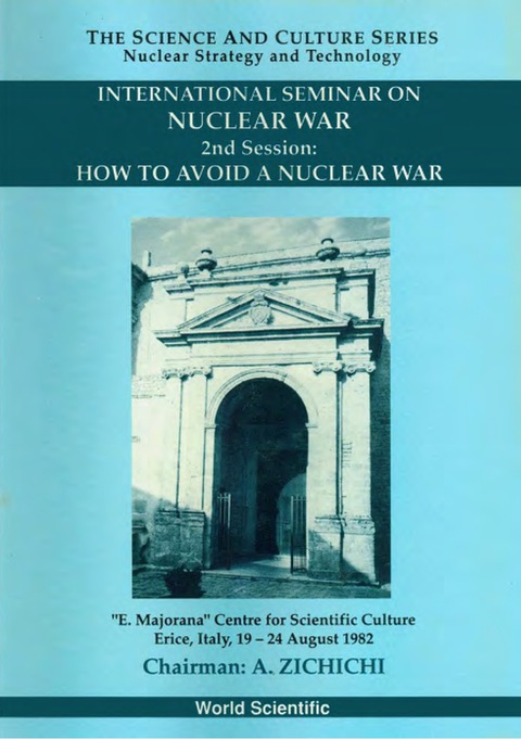 Cover image for book How To Avoid A Nuclear War - Proceedings Of The 2nd International Seminar On Nuclear War