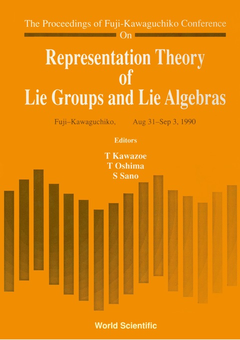 Cover image for book Representation Theory Of Lie Groups And Lie Algebras - Proceedings Of Fuji-kawaguchiko Conference