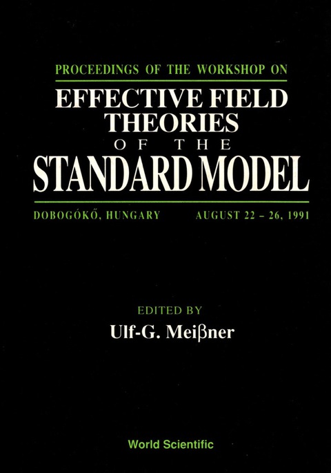 Cover image for book Effective Field Theories Of The Standard Model - Proceedings Of The Workshop