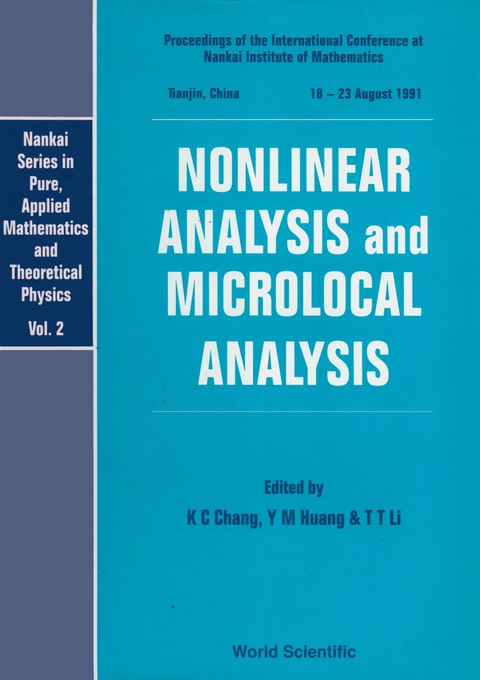Cover image for book Nonlinear Analysis And Microlocal Analysis - Proceedings Of The International Conference At The Nankai Institute Of Mathematics