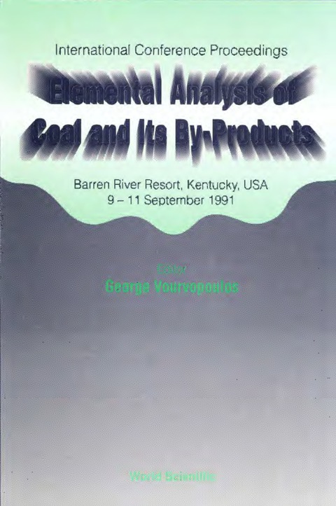 Cover image for book Elemental Analysis Of Coal And Its By-products - Proceedings Of The Conference