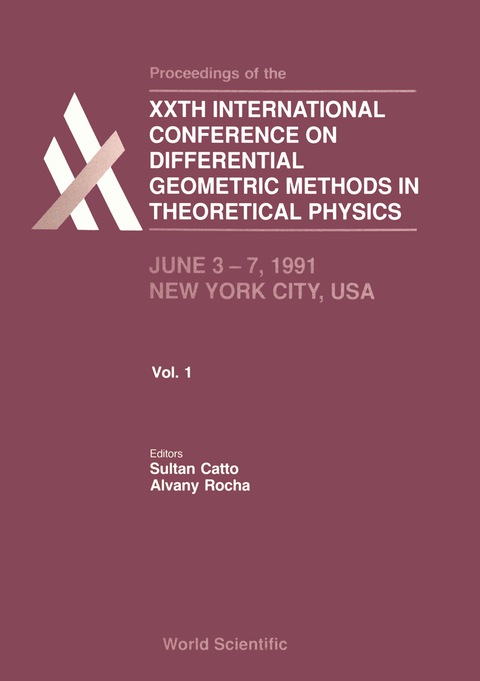 Cover image for book Differential Geometric Methods In Theoretical Physics - Proceedings Of The Xx International Conference (In 2 Volumes)