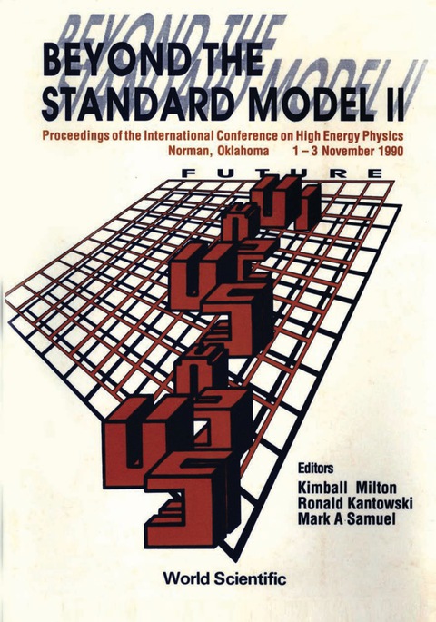 Cover image for book Beyond The Standard Model Ii - Proceedings Of The International Conference On High Energy Physics
