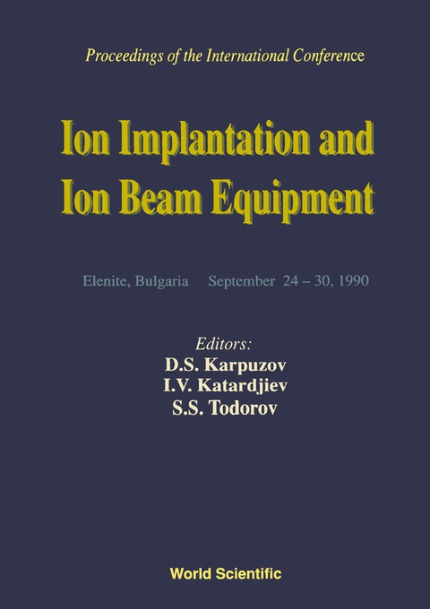 Cover image for book Ion Implantation And Ion Beam Equipmen - Proceedings Of The International Conference