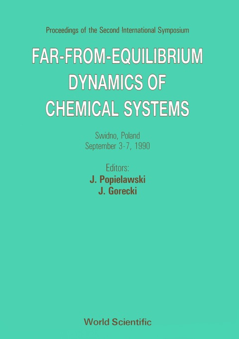 Cover image for book Far-from-equilibrium Dynamics Of Chemical Systems - Proceedings Of The Second International Symposium