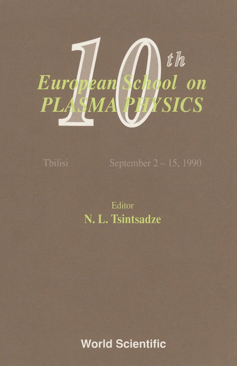 Cover image for book Plasma Physics - Proceedings Of The 10th European School