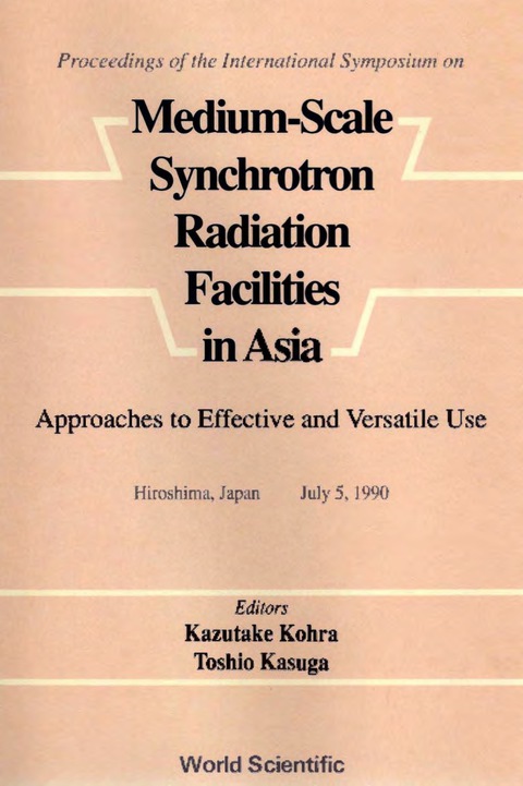 Cover image for book Medium-scale Synchrotron Radiation Facilities In Asia: Approaches To Effective And Versatile Use