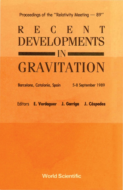 Cover image for book Recent Developments In Gravitation - Proceedings Of The "Relativity Meeting - 89"