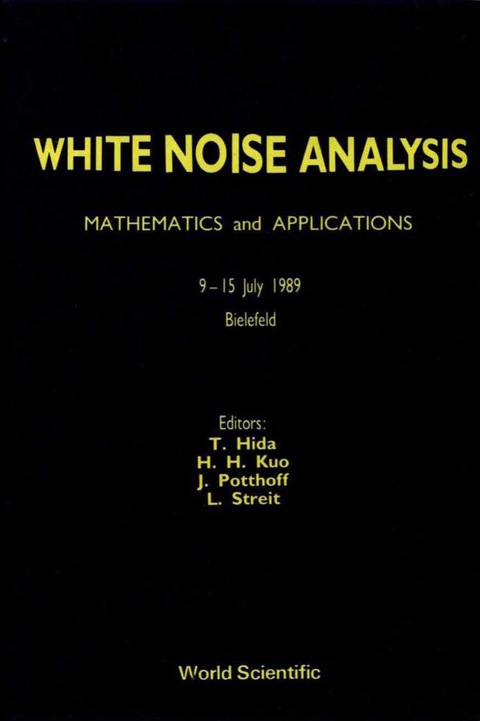 Cover image for book White Noise Analysis: Mathematics And Applications