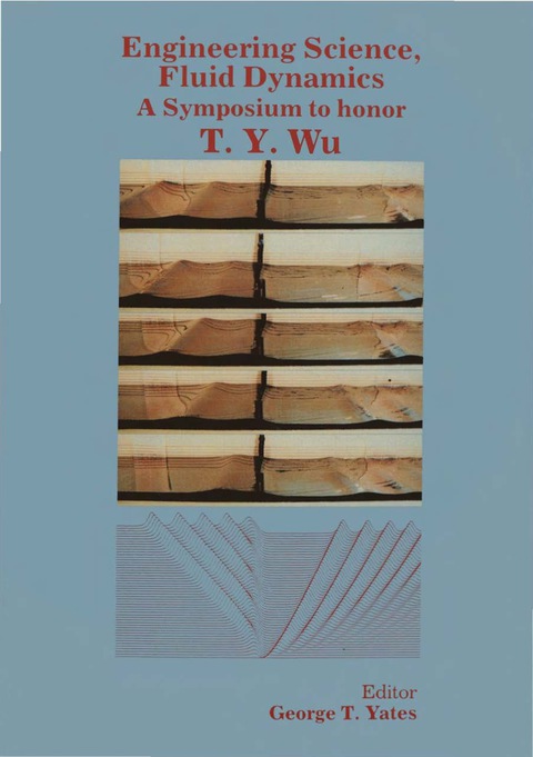 Cover image for book Engineering Science, Fluid Dynamics: A Symposium To Honor T Y Wu