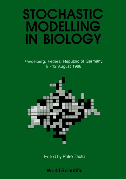 Cover image for book Stochastic Modelling In Biology: Relevant Mathematical Concepts And Recent Applications