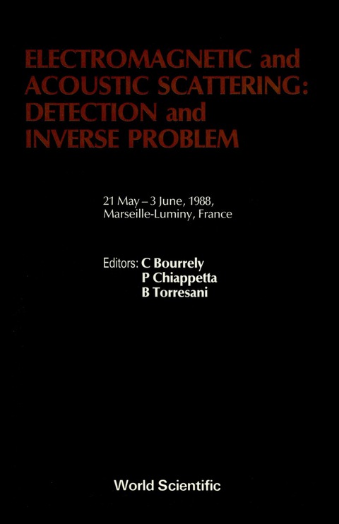 Cover image for book Electromagnetic And Acoustic Scattering: Detection And Inverse Problems - Proceedings Of The Conference