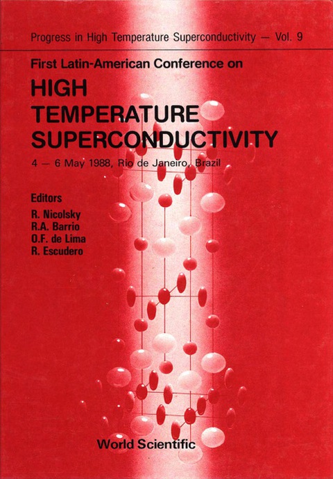 Cover image for book High Temperature Superconductivity - Proceedings Of The First Latin-american Conference