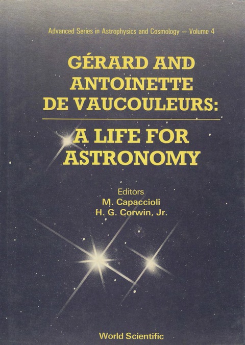 Cover image for book Gerard And Antoinette De Vaucouleurs: A Life For Astronomy